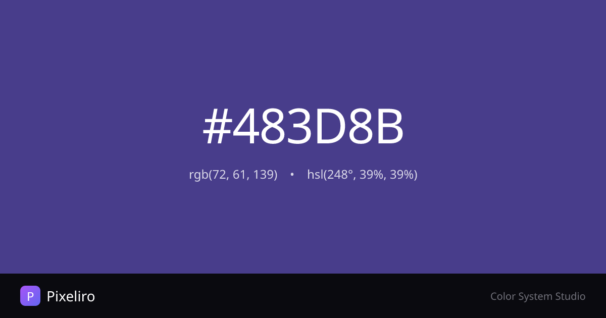 #483D8B Color - HEX, RGB, HSL Codes & Palettes